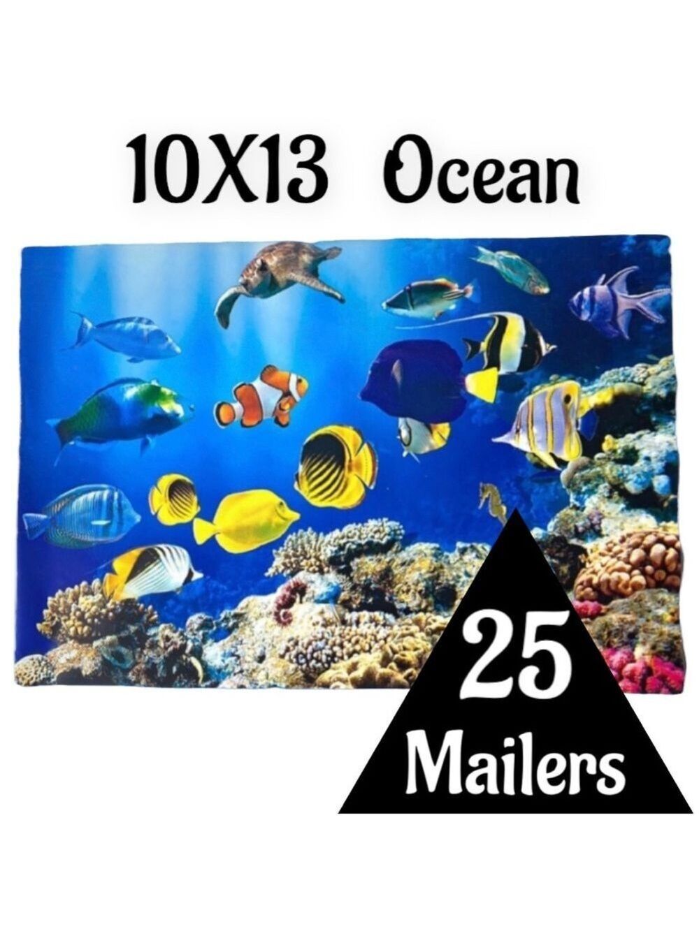 25 10X13 Poly Mailers Ocean Coral Reef With Fish, Turtle, Seahorse PRICE IS FIRM - Picture 7 of 12